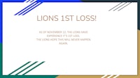 lions 1st loss poster